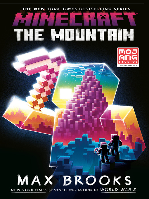 Title details for Minecraft: the Mountain by Max Brooks - Wait list